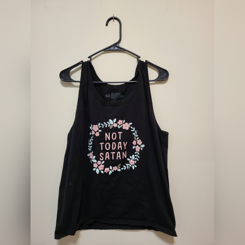 Not Today Satan tank top